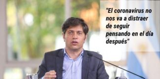 “El coronavirus no nos va a distraer de seguir pensando en el día después”, aseguró Kicillof